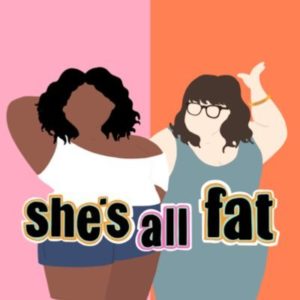She's All Fat cover