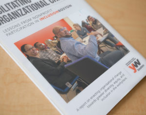 Facilitating organizational change diversity equity inclusion report InclusionBoston