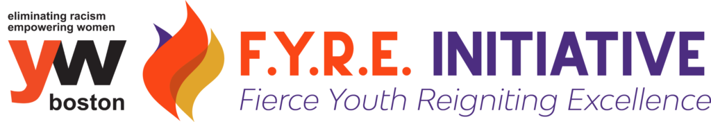 YW Boston FYRE Initiative logo Fierce Youth Reigniting Excellence