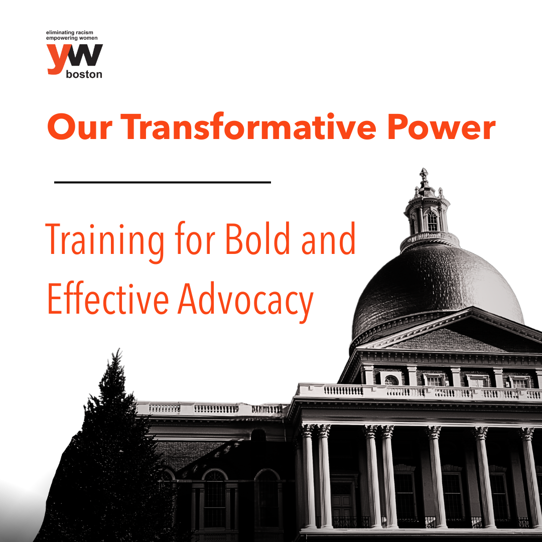 Our Transformative Power: Training for Bold and Effective Advocacy